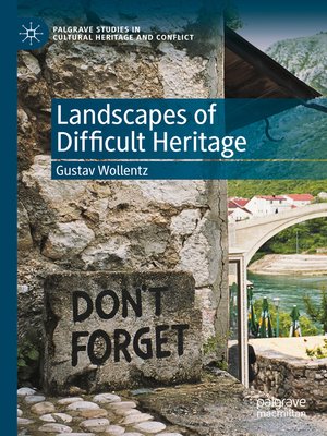 cover image of Landscapes of Difficult Heritage